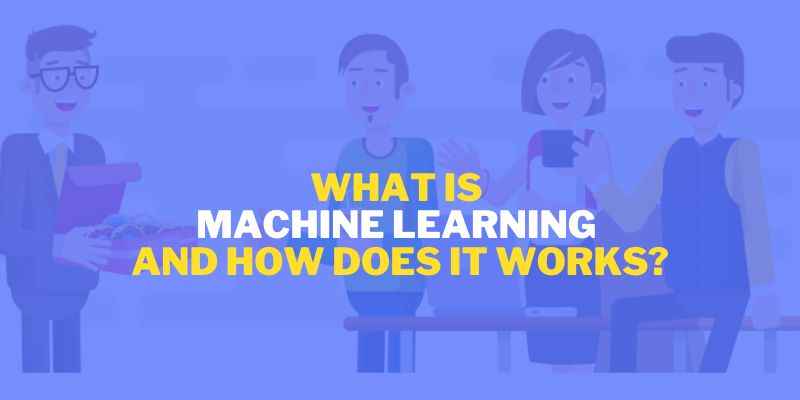 What is Machine Learning?